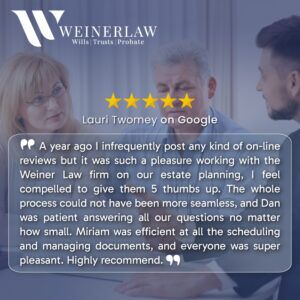 Weiner Law Client Testimonial From Lauri Twomey